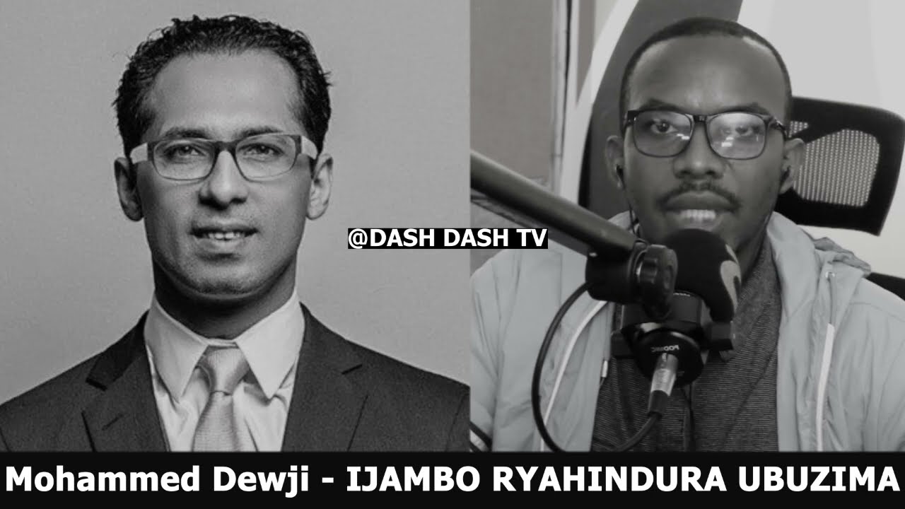 Mohammed Dewji (2) - IJAMBO RYAHINDURA UBUZIMA EP646
