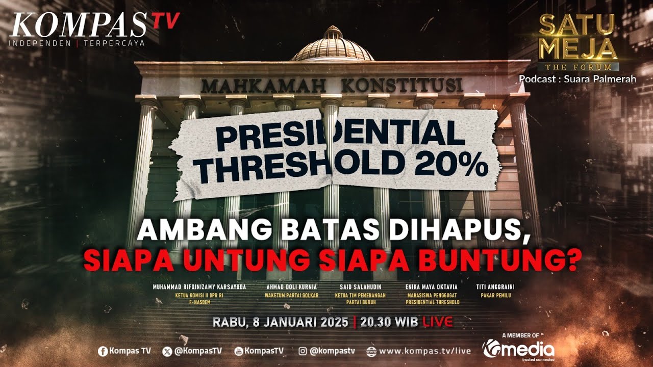 LIVE - Ambang Batas Dihapus, Siapa Untung Siapa Buntung? | SATU MEJA