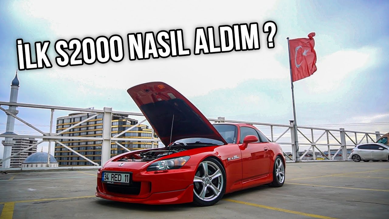 Hatasız S2000 İnceledik! İlk S2000 Nasıl Aldım ? | HARUN TAŞTAN