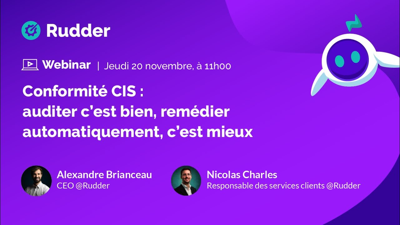 [Webinar] Conformité CIS : auditer c’est bien, remédier automatiquement c’est mieux