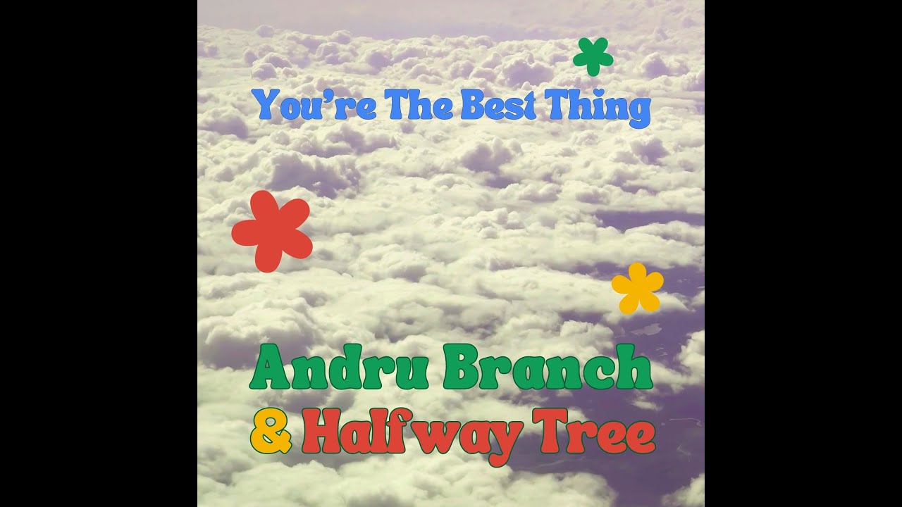 You're The Best Thing