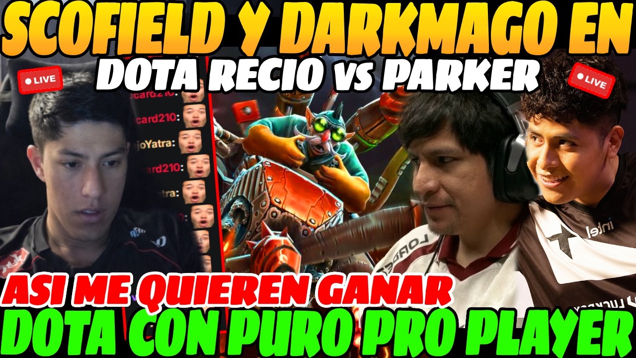 😲SCOFIELD и DARKMAGO в матче DOTA RECIO против PARKER с тренировочного лагеря😲| Паркер ВЫБИРАЕТ с...