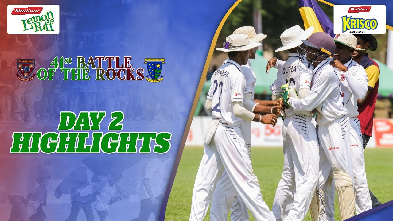 Highlights – Maliyadeva College vs St. Anne’s College – 41st Battle of the Rocks – Day 2