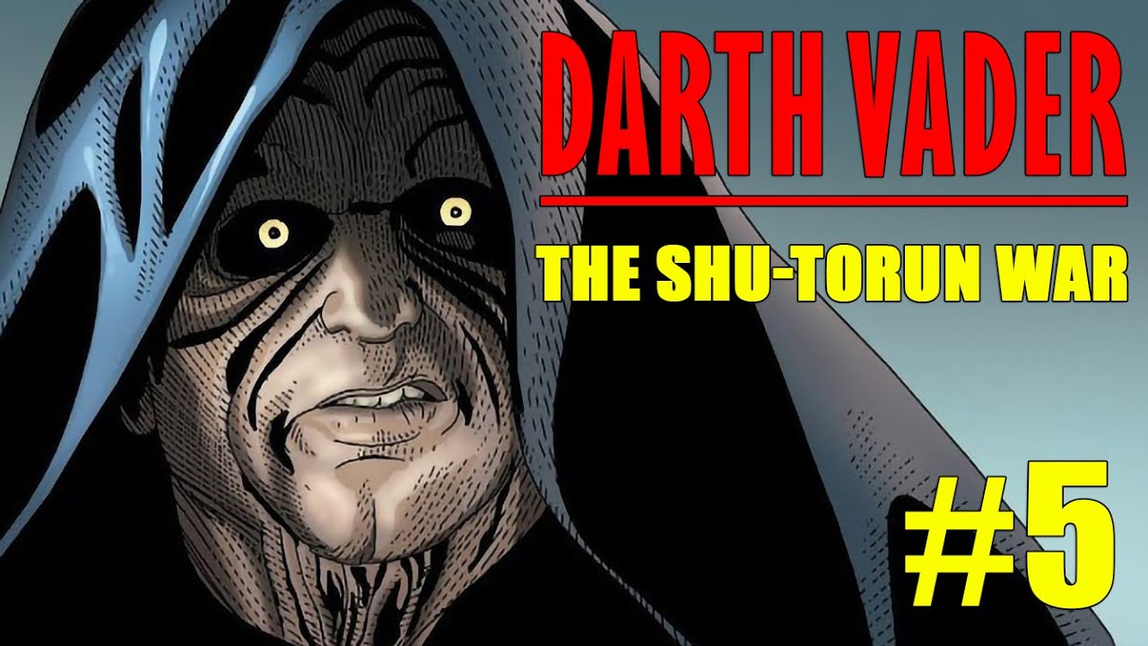 Darth Vader Book 3 | The Shu Torun War Part 5 | Star Wars Comics (CANON)