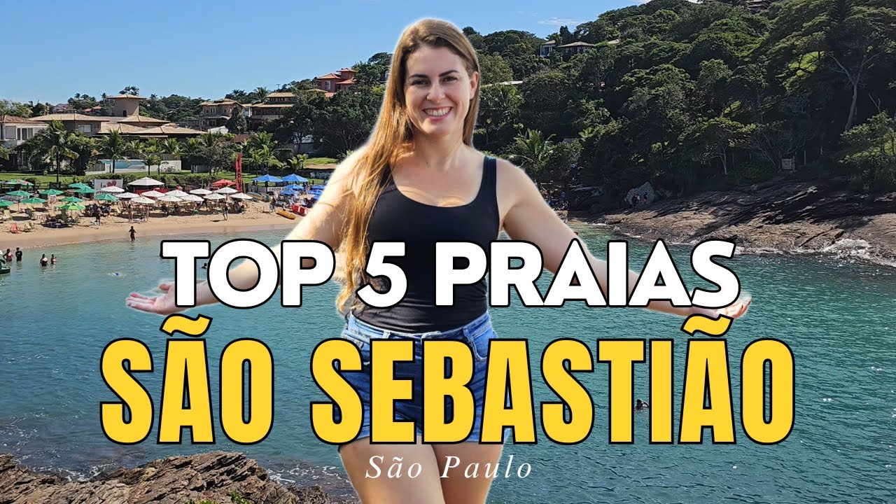 5 Praias de São Sebastião | Litoral Norte, SP