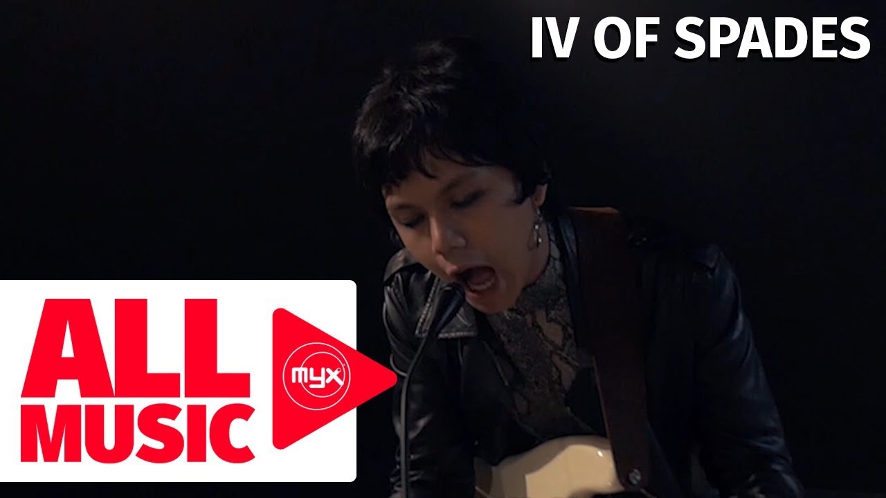 IV OF SPADES - Kung Ayaw Mo, Huwag Mo (MYX Live! Performance)