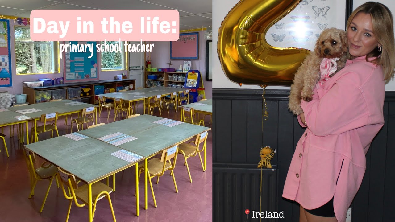 DAY IN THE LIFE: primary school teacher // infants in Ireland