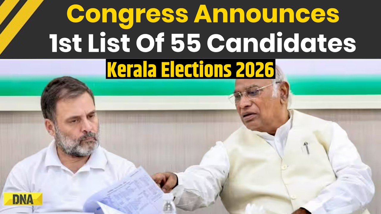 Kerala Assembly Elections 2026: Congress Releases First List of 55 Candidates | Rahul Gandhi