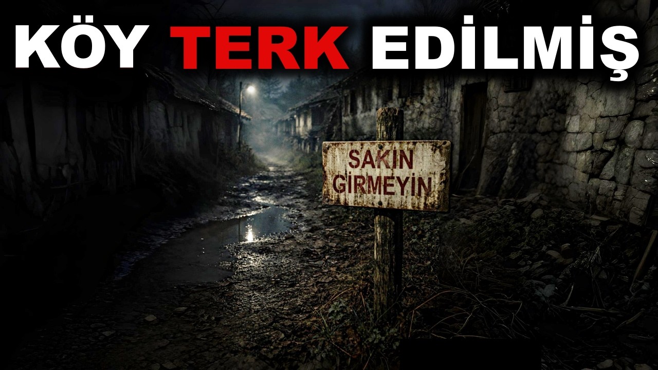 Niğde'deki Terk Edilmiş Köyün Karanlık Sırrı: 