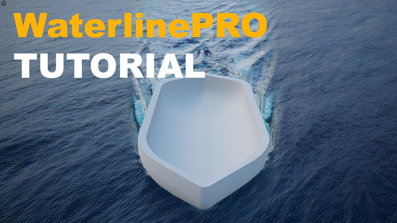 Waterline PRO Tutorial: Dynamic Water Simulation - Part 1 Simulation Parameters