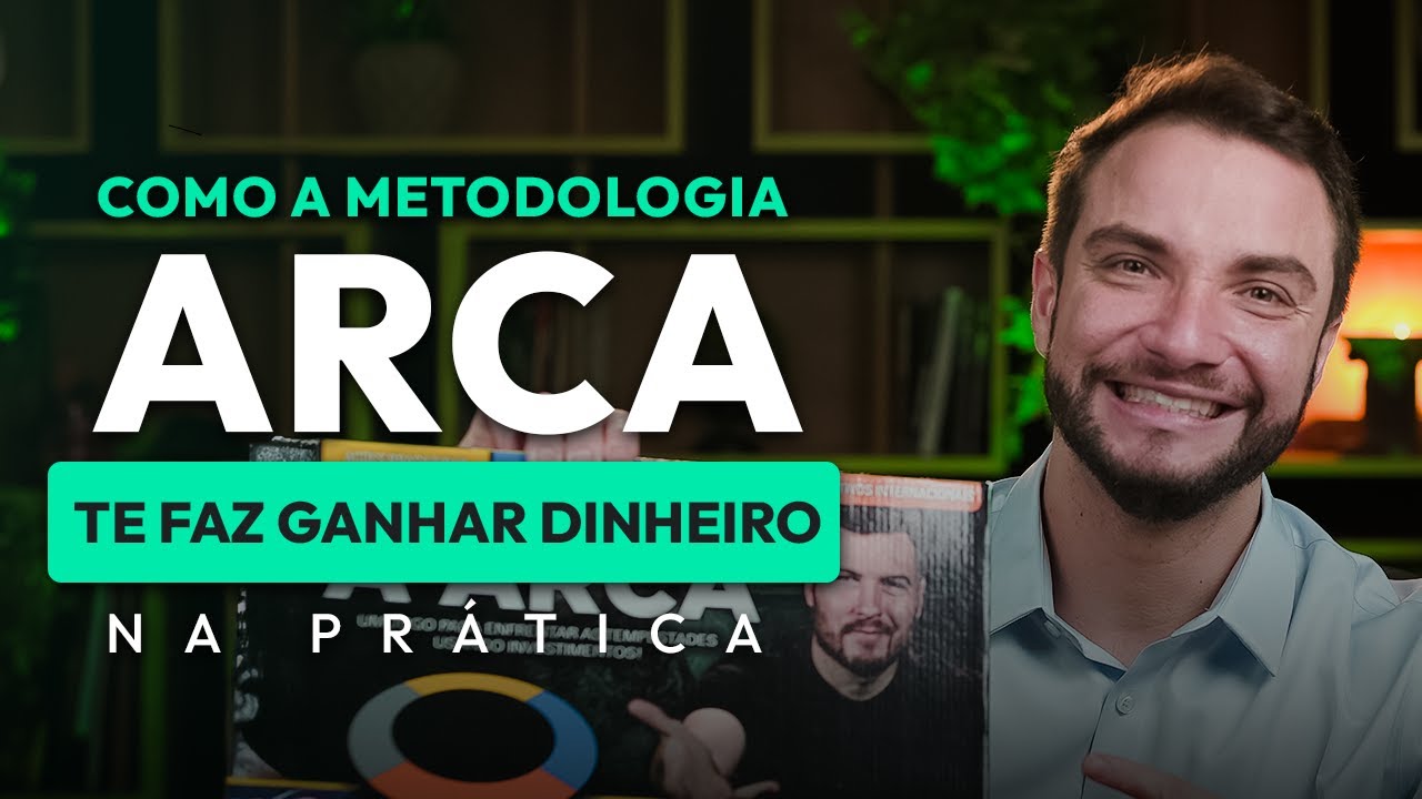 POR QUE A METODOLOGIA ARCA &Eacute; VENCEDORA NO LONGO PRAZO? Explicamos na pr&aacute;tica