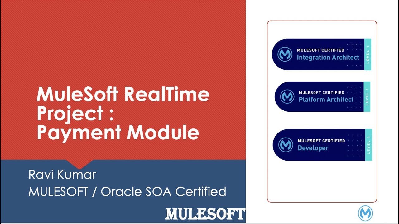 MULESOFT PROJECT SESSION 48  PAYMENT MODULE  MULESOFT REAL TIME PROJECT