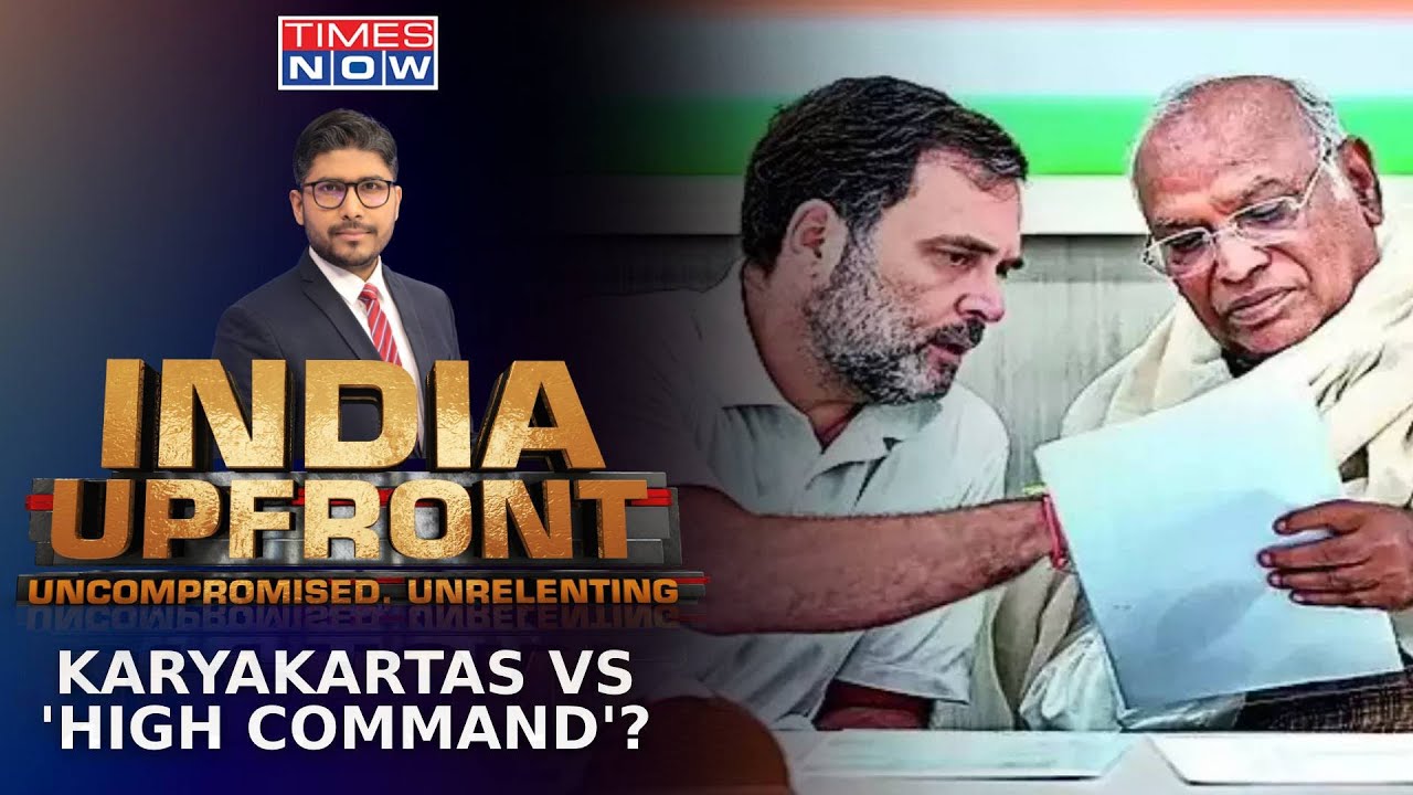 Crisis Engulfs Congress Party & Government, 'High Command' In La La Land? | India Upfront