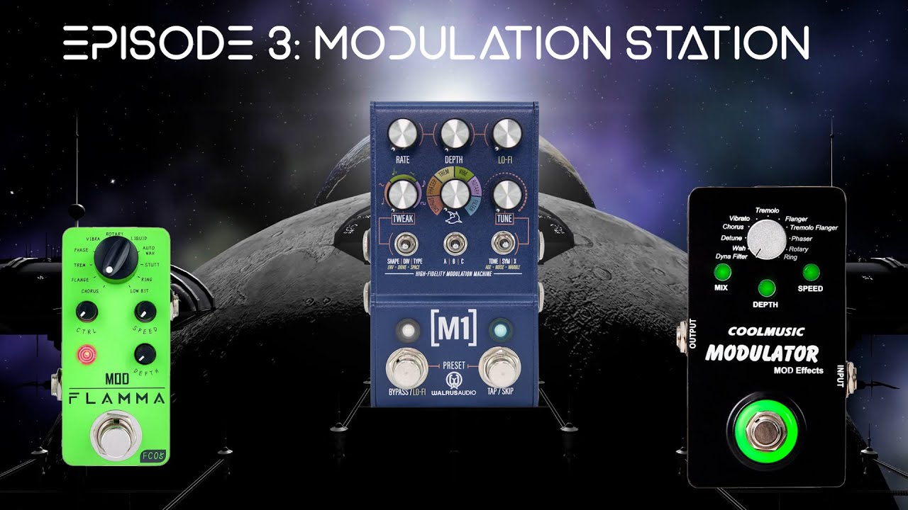 Audio Astronaut Ep. 3 - Modulation Station (Walrus Audio M1, Flamma FC05 Mod, Coolmusic Modulator)