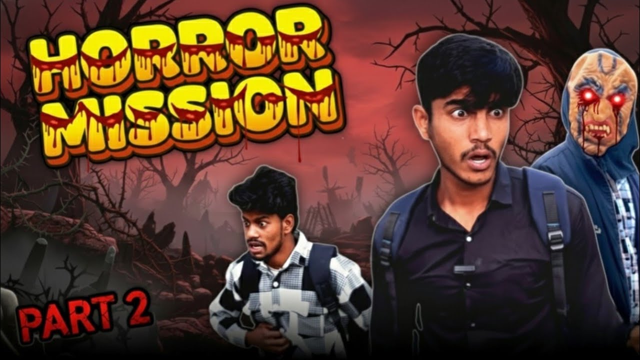 हॉरर मिशन 2 😱 HORROR MISSION 2 | Superteam05 | #ST05 