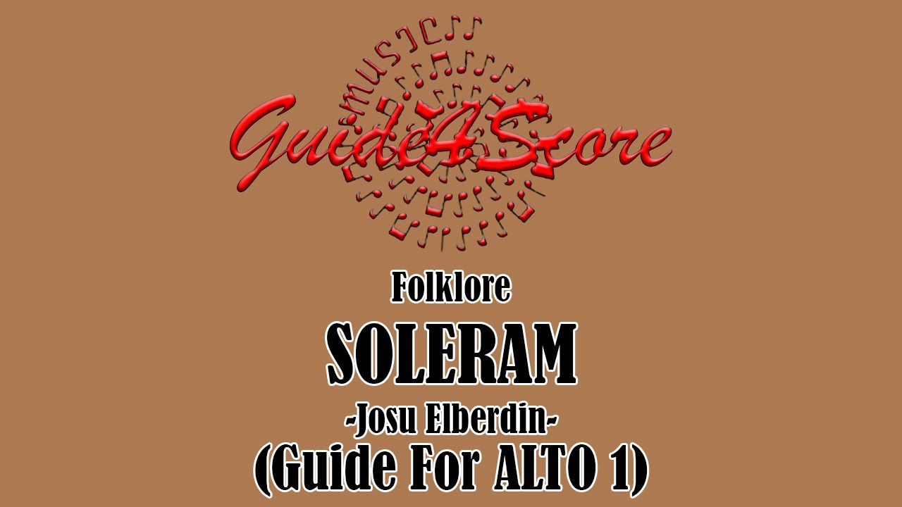 Soleram - Josu Elberdin (Guide For Alto 1)