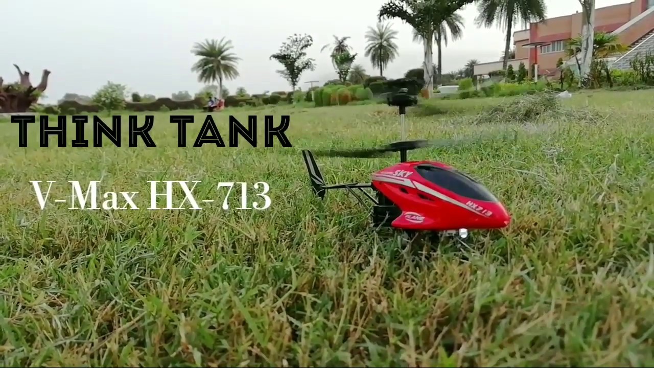 RC -V MAX , HX-713 HELICOPTER flying trail ,