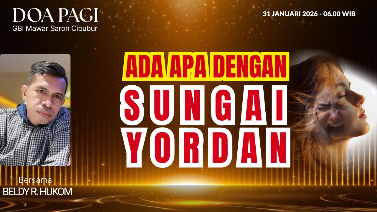 Ada Apa Dengan Sungai Yordan | Beldy R. Hukom