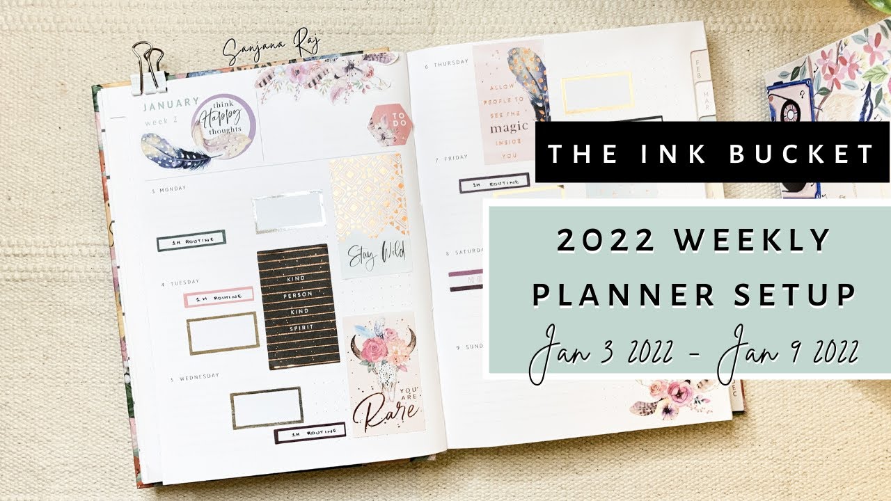2022 Planner Setup | Ink Bucket Planner 2022 Weekly Plan With Me | Sanjana Raj