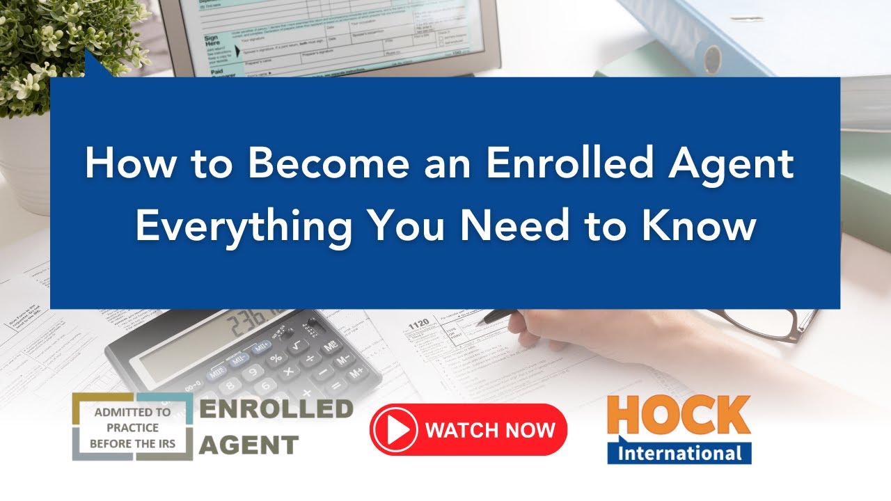 How to Become an Enrolled Agent: Everything You Need to Know