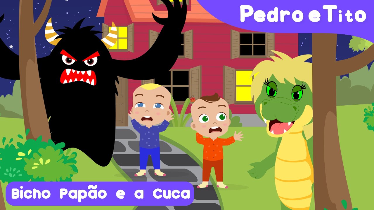 Bicho Pap&atilde;o e a Cuca em Nana Nen&eacute;m - Pedro e Tito | V&iacute;deo Infantil | Portugu&ecirc;s