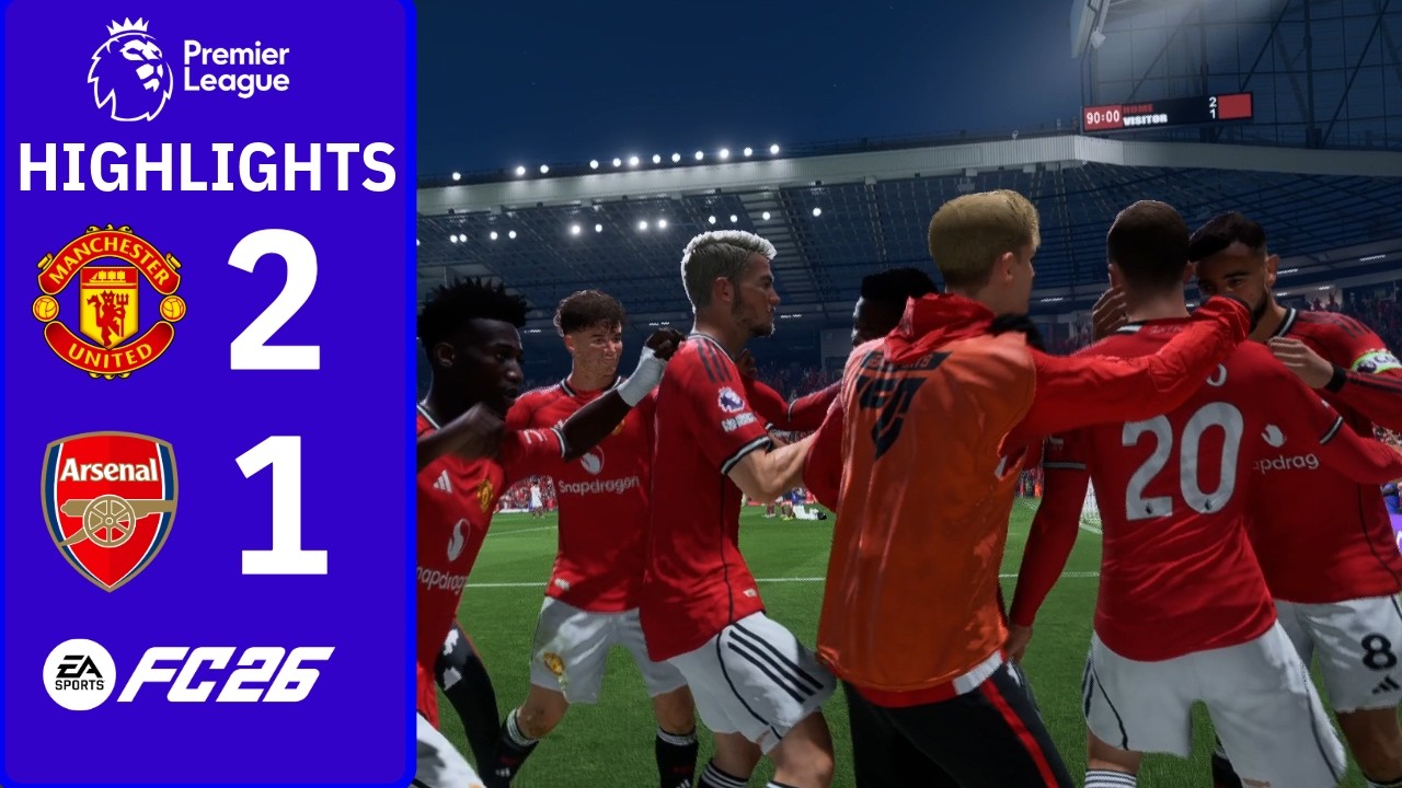 Olmo sinks Champions with late SCREAMER! 😲| Man United 2-1 Arsenal | FC 26 Premier League Highlights
