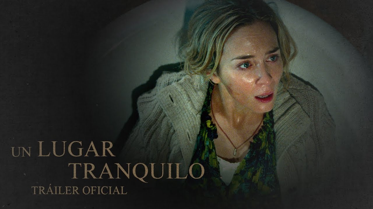 Un Lugar Tranquilo | Tr&aacute;iler A