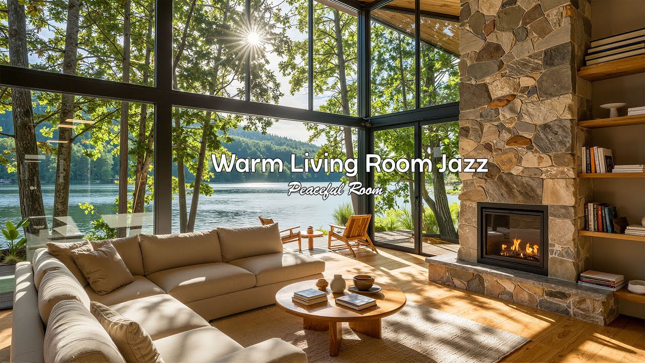 Warm Living Room Jazz Music | Calming Forest Jazz for Deep Relaxation