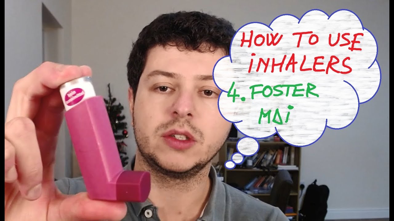 4. How to use inhalers - Foster or Fostair MDI inhalation solution