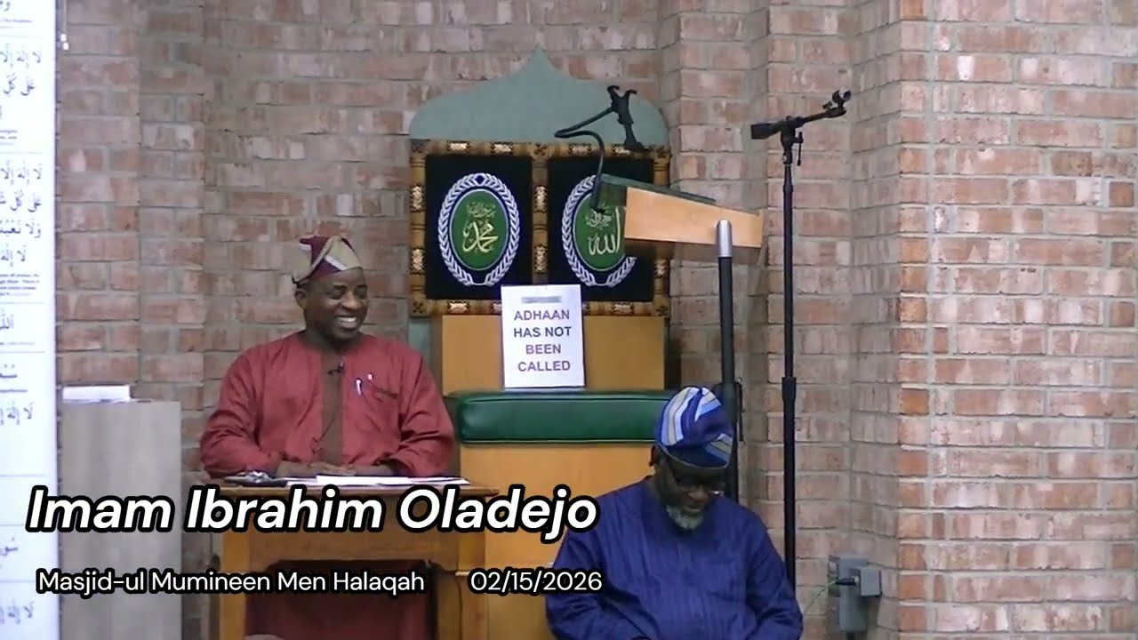 Masjid Mumineen Men Halaqah - Imam Ibrahim Oladejo