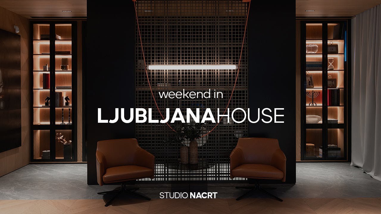 Weekend in LJUBLJANA HOUSE by STUDIO NACRT
