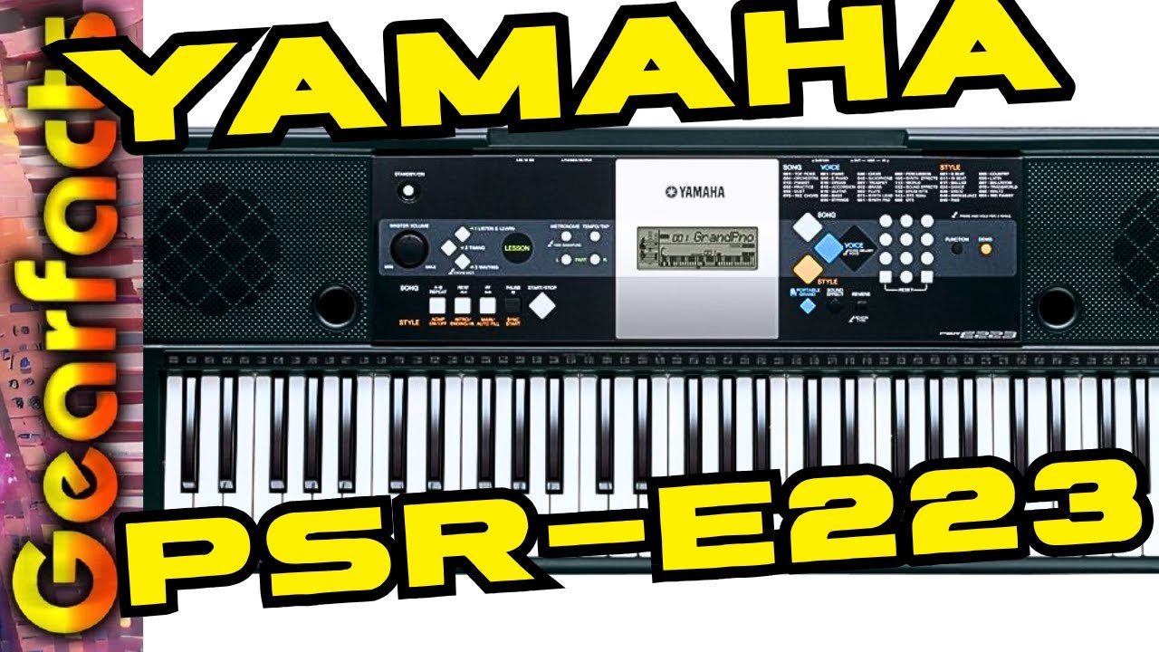Yamaha PSR-E223 возвращается за добавкой!