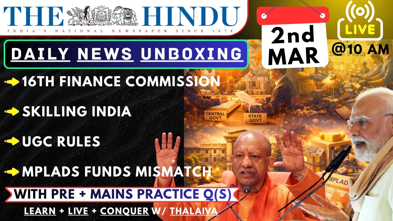 🔴 The Hindu Analysis 2 March 2026 | 16th Finance Commission and MPLADS Fund | UPSC Current Affairs