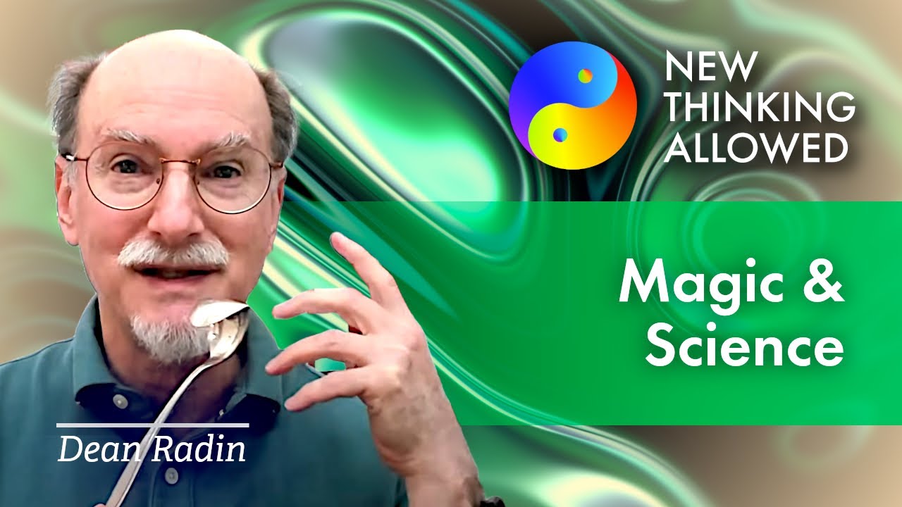 Magic and Science with Dean Radin