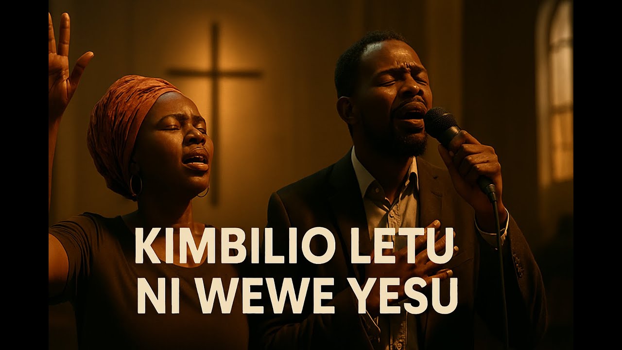 KIMBILIO LETU NI WEWE BWANA// TUMAINI LETU LIKO MIKONONI MWAKO