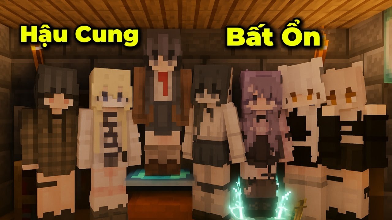 Tôi Có Dàn Hậu Cung Bất Ổn Đông Nhất Minecraft 🤣 - Lương Hub