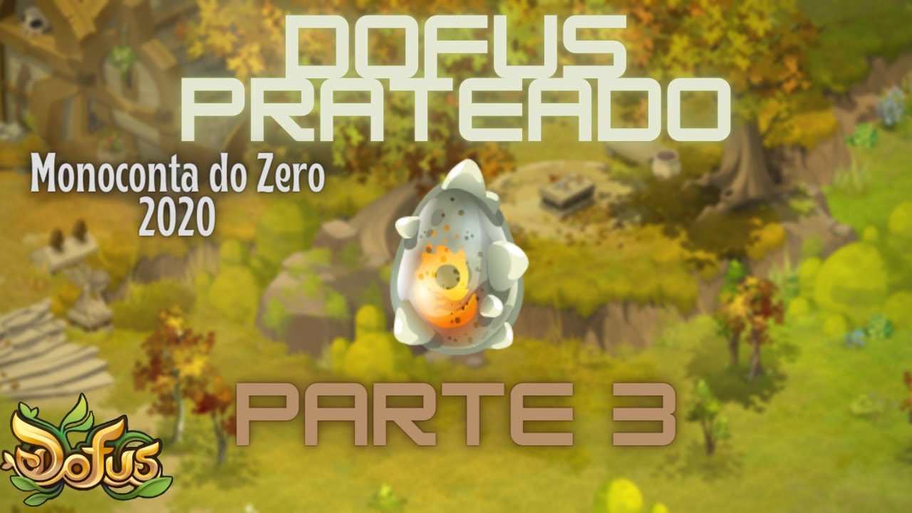 GUIA DOFUS PRATEADO! #3 | Monoconta do zero 2020