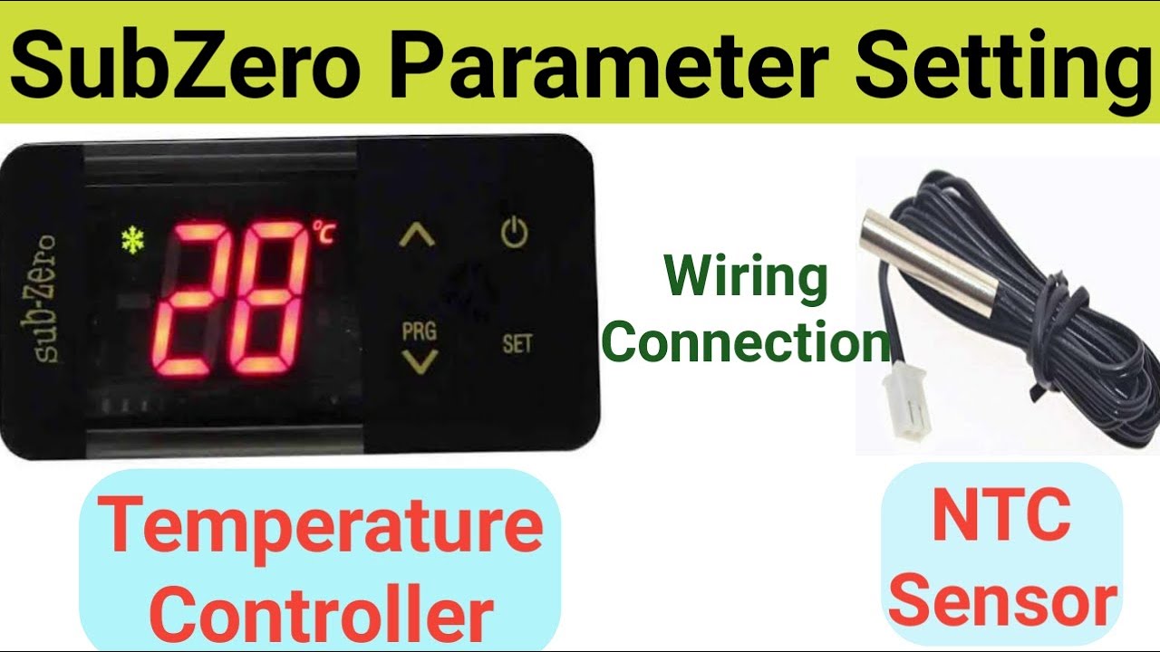Subzero Temperature Controller Parameter Setting In HIndi | Subzero Controller | Electrical Ada