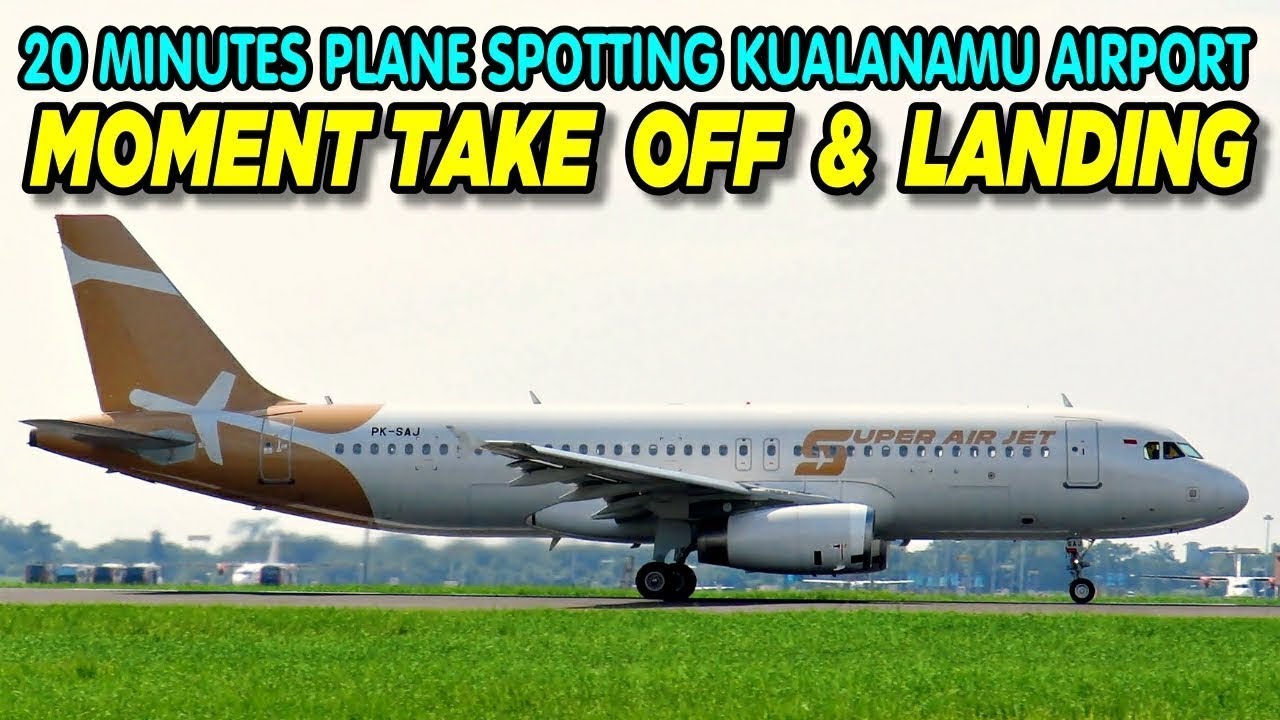 Plane Spotting di Bandara Kualanamu Medan | Nonton Pesawat Lebih Dekat Saat Landing dan Take Off