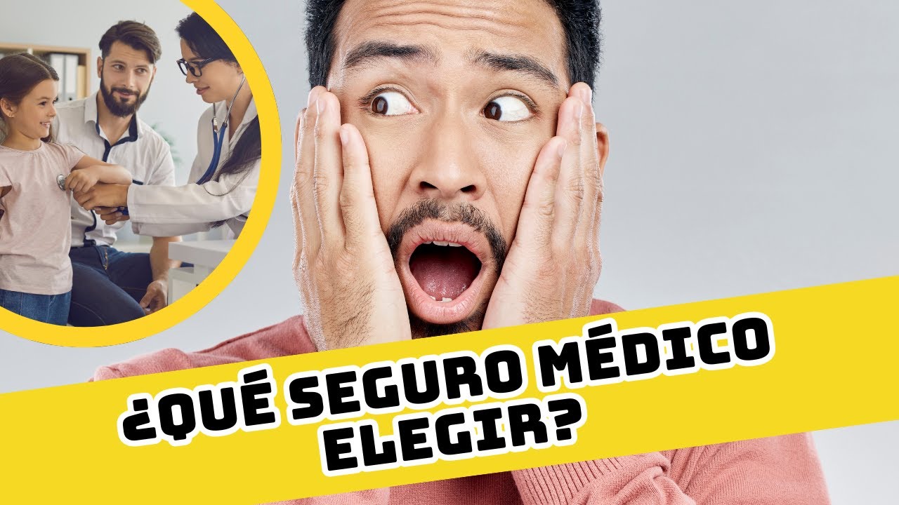 ¿Qué seguro médico elegir? Te contamos cual contratamos nosotros!!!