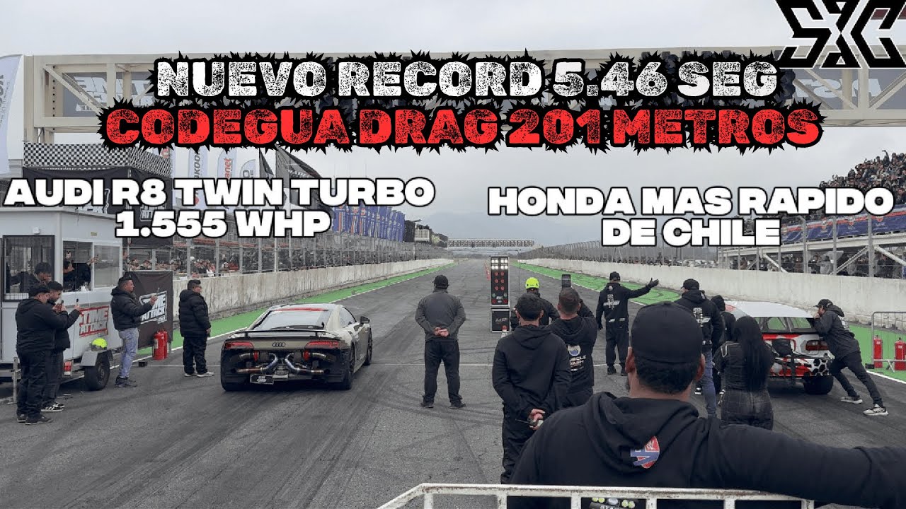 DRAG 201m en Codegua CHILE: RECORD 5.46 HONDA CIVIC TURBO VS AUDI R8 Twin Turbo 1.555 WHP