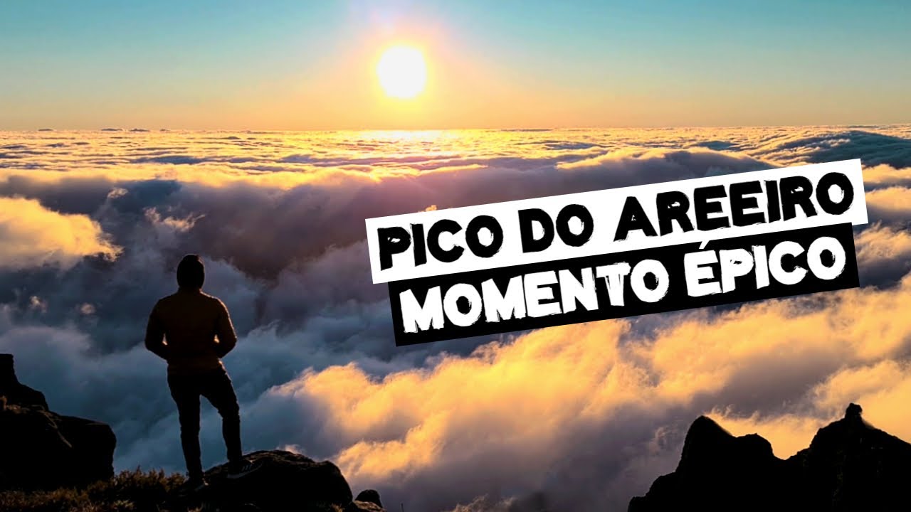 NASCER DO SOL NO PICO DO AREEIRO E NINHO DA MANTA