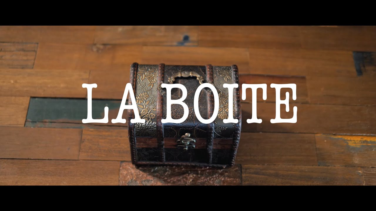 La Boite - Court-m&eacute;trage (Concours 50k #ExpliqueMoiEncore)