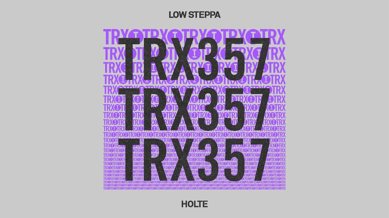 Low Steppa - Holte [Tech House]