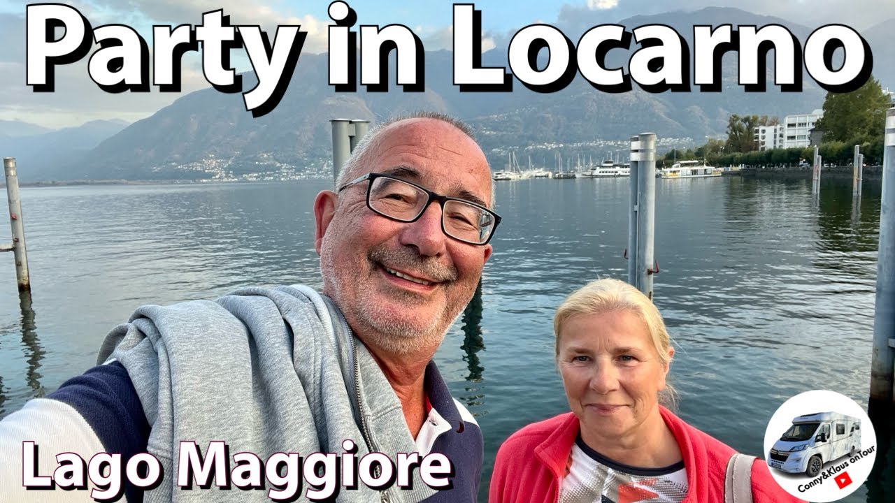 #170 Party in Locarno, Lago Maggiore (fast) alles wie immer, Griechenland 2023
