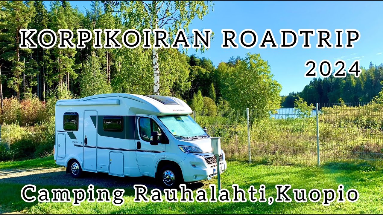 Korpikoiran roadtrip 2024. Camping Rauhalahti, Kuopio.