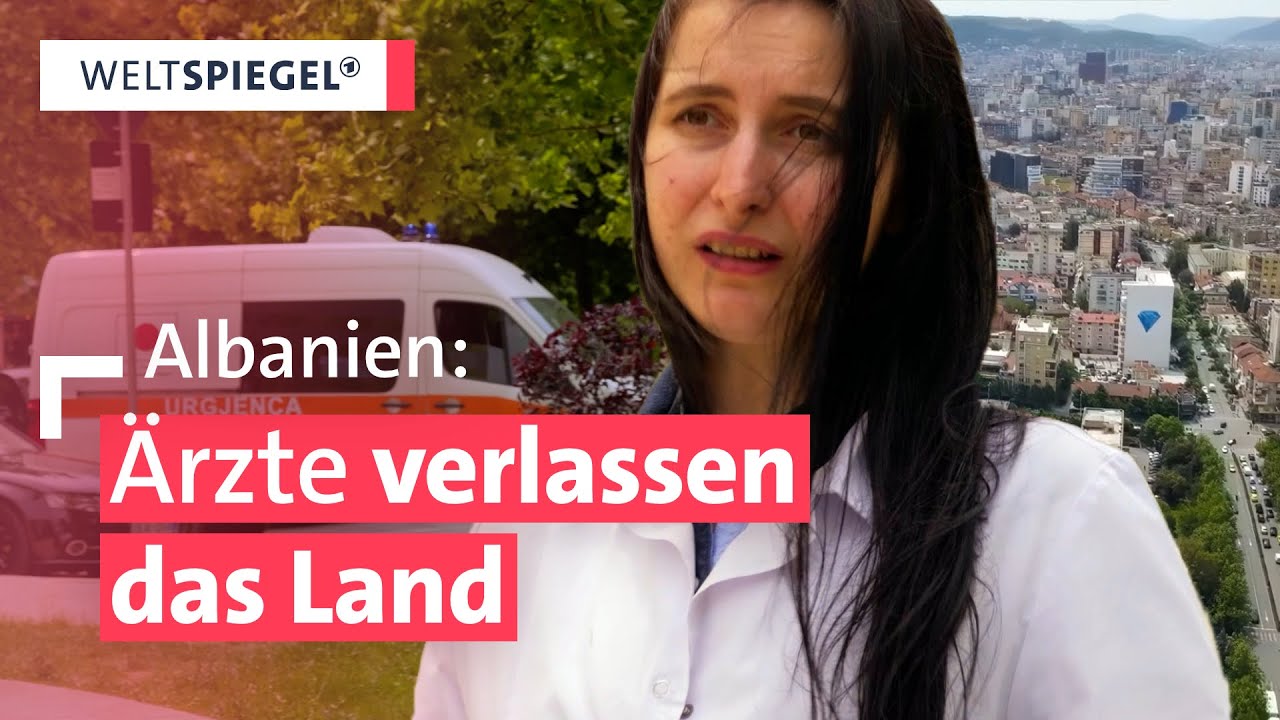 Albanien kämpft gegen Ärzteflucht | Weltspiegel