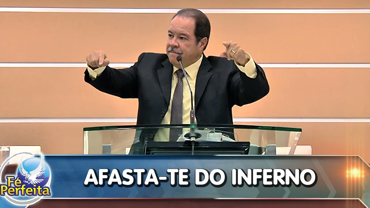 Afasta-te do inferno - 05/06/2015 - Pr. César Augusto