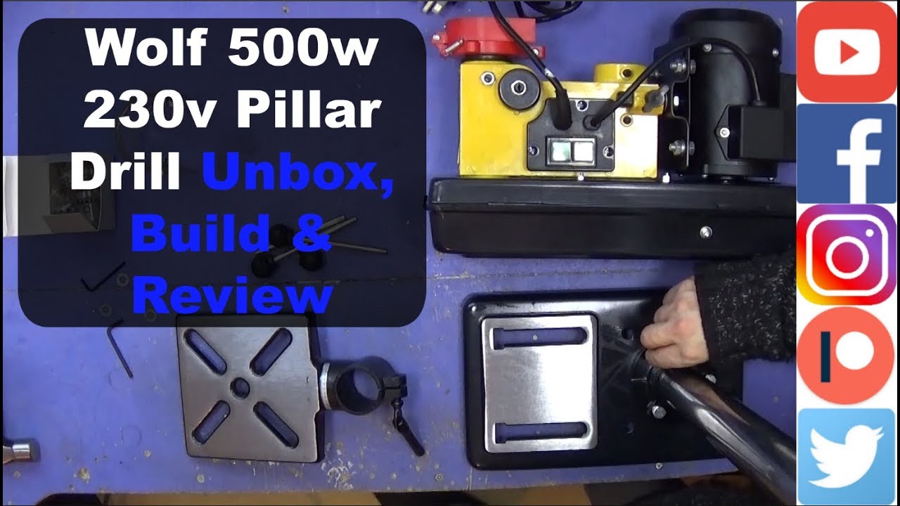 Wolf 500w 230v Pillar Drill Unbox, Build & Review