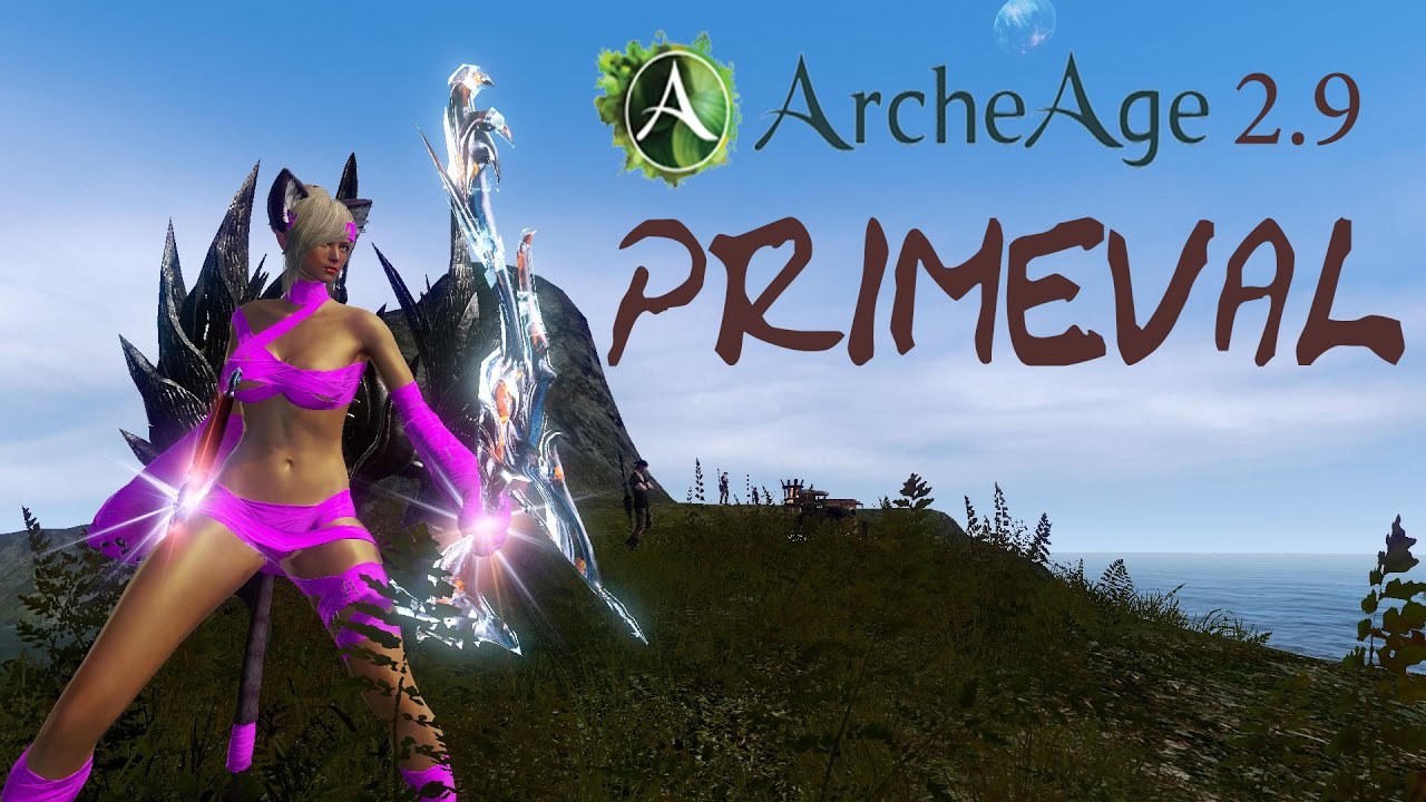 Archeage Primeval 2.9 [Sirothe]
